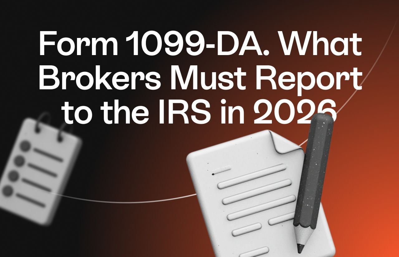 Form 1099-DA: What Brokers Must Report to the IRS in 2026